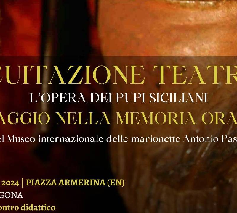 VILLA ROMANA DEL CASALE: SPETTACOLO INTERATTIVO DEI PUPI SICILIANI A PALAZZO TRIGONA