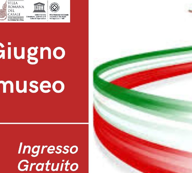 MORGANTINA E VILLA ROMANA DEL CASALE: INGRESSO GRATUITO IL 2 GIUGNO PER LA FESTA DELLA REPUBBLICA